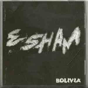 Esham - Bolivia