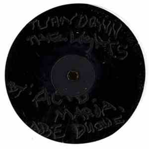 Gene Le Fosse, Acid Maria & Abe Duque - Take Me To Heaven