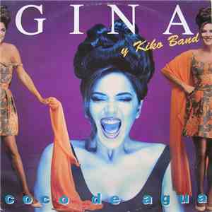 Gina & Y Kiko Band - Coco De Agua