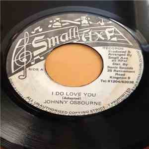 Johnny Osbourne - I Do Love You