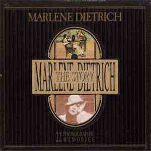 Marlene Dietrich - The Marlene Dietrich Story