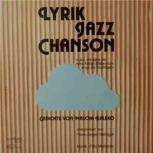 Mascha Kaléko - Hans Jürgen Merziger, Fritz Maldener - Lyrik · Jazz · Chans ...