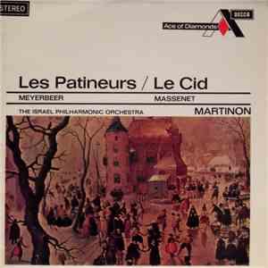 Meyerbeer / Massenet - Martinon, The Israel Philharmonic Orchestra - Les Pa ...
