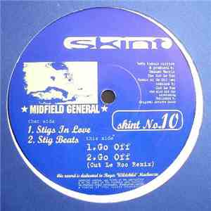 Midfield General - Stigs In Love