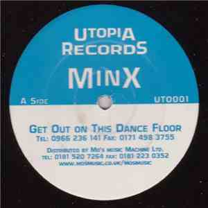 Minx  - Get Out On This Dance Floor / Midnight Hour