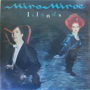 Miro Miroe - Islands