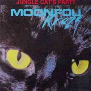 Moonfou / Kraze - Jungle Cat's Party