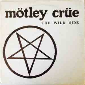 Mötley Crüe - The Wild Side