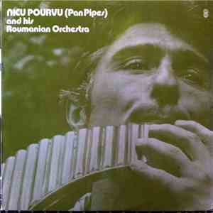 Nicu Pourvu And His Roumanian Orchestra - Nicu Pourvu (Pan Pipes) And His R ...