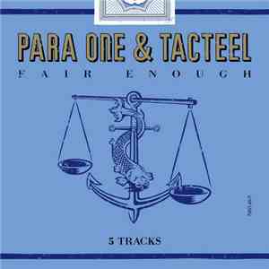 Para One & Tacteel - Fair Enough