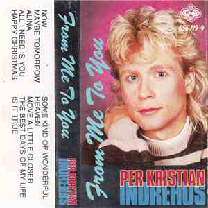 Per Kristian Indrehus - From Me To You
