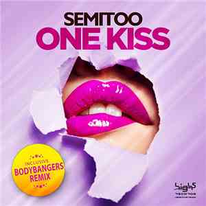 Semitoo - One Kiss