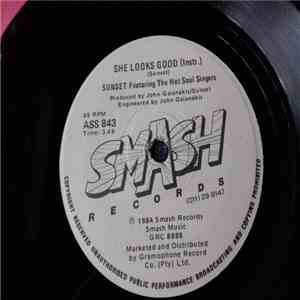 Sunset  Featuring The Hot Soul Singers - She Looks Good