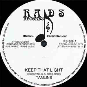 Tamlins - Keep That Light