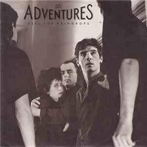 The Adventures - Feel The Raindrops