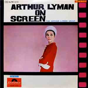 The Arthur Lyman Group - Arthur Lyman On Screen