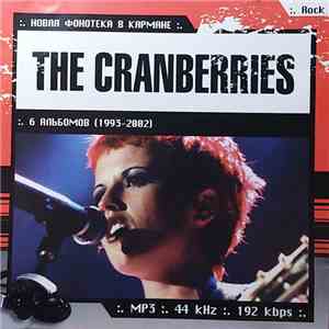 The Cranberries - Новая Фонотека В Кармане