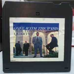 The Dave Brubeck Quartet - Gone With The Wind