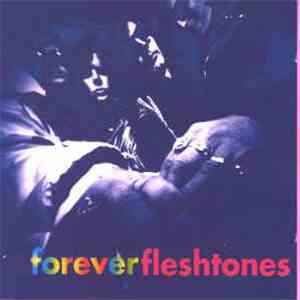 The Fleshtones - Forever Fleshtones