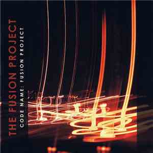 The Fusion Project - Code Name: Fusion Project