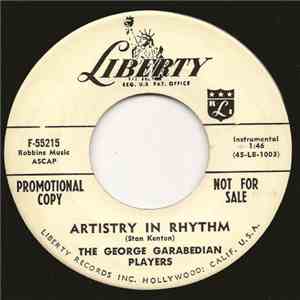 The George Garabedian Players - Artistry In Rhythm / Art's Tune