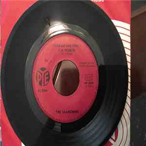 The Searchers - Take Me For What I'm Worth