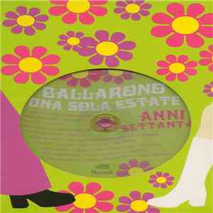 Various - Ballarono Una Sola Estate - Anni Settanta
