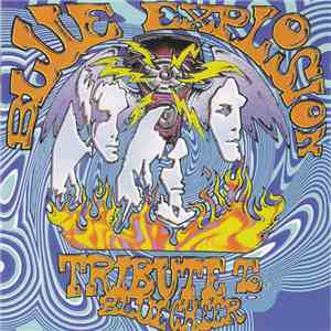 Various - Blue Explosion - Tribute To Blue Cheer