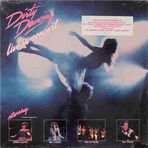 Various - Dirty Dancing - Live In Concert