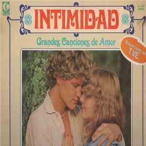 Various - Intimidad. Grandes Canciones De Amor