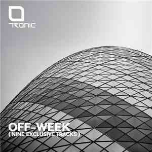Various - Tronic OFF-WEEK