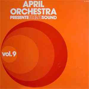 A. Riccardo Luciani - April Orchestra Présente RCA Sound Vol. 9