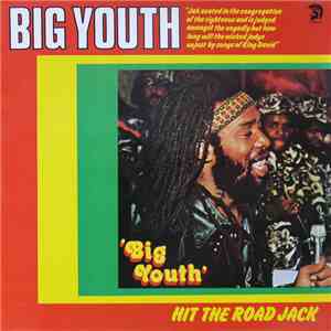Big Youth - Hit The Road Jack