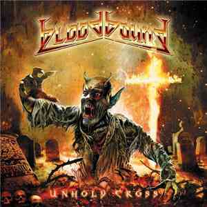 Bloodbound - Unholy Cross