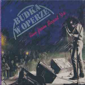 Budka Suflera - Budka W Operze, Live From Sopot '94