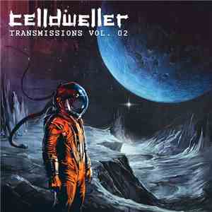 Celldweller - Transmissions: Vol. 02