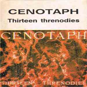 Cenotaph  - Thirteen Threnodies