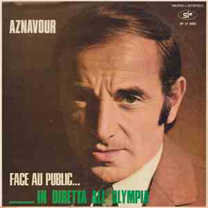 Charles Aznavour - Face Au Public… In Diretta All ' Olympia