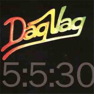 Dag Vag - 5:50:30