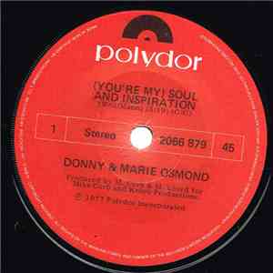 Donny + Marie Osmond - (You're My) Soul And Inspiration