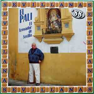 El Pali - El Trovador De Sevilla