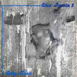 Elios' Friends 2 - Body Music