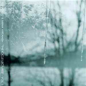 Feu Follet & Miina Virtanen - The Icicle Lectures - Vol. 1