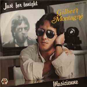 Gilbert Montagné - Just For Tonight