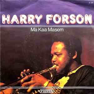 Harry Forson - Ma Kaa Masem