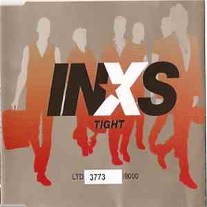 INXS - Tight