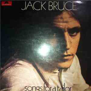 Jack Bruce - Songs For A Tailor