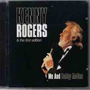 Kenny Rogers & The First Edition - Me And Bobby McGee