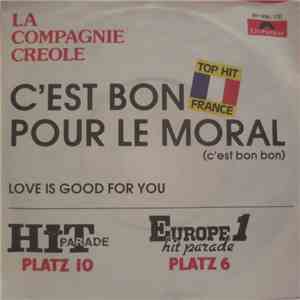 La Compagnie Créole - Love Is Good For You