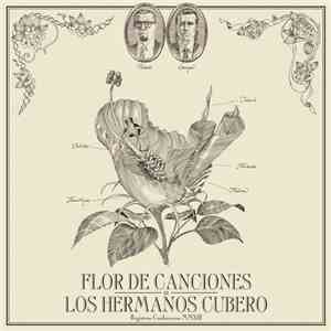 Los Hermanos Cubero - Flor de canciones